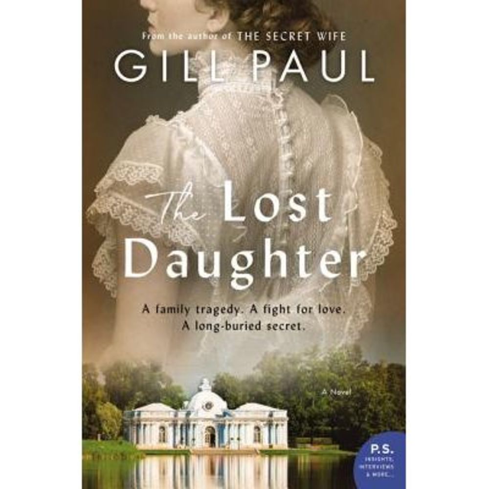 The Lost Daughter -- Gill Paul